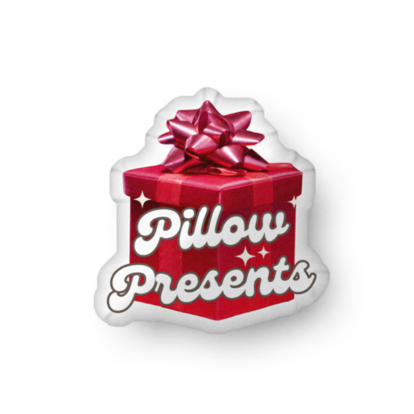 Pillow Presents